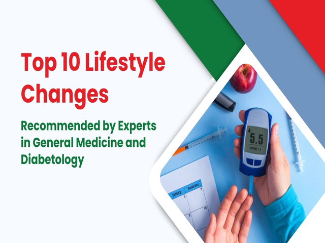 Top 10 Lifestyle Changes Recommended by Experts in General Medicine and Diabetology
